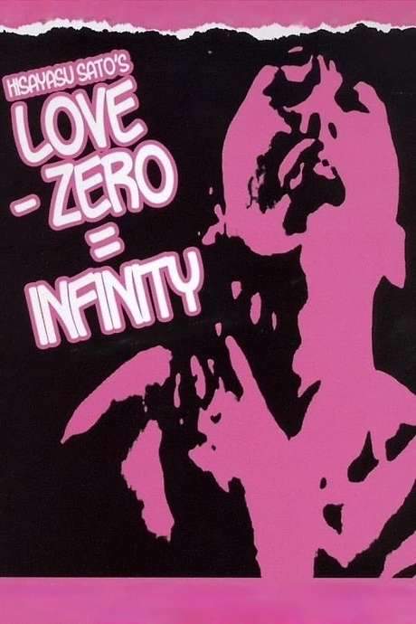Love − Zero = Infinity